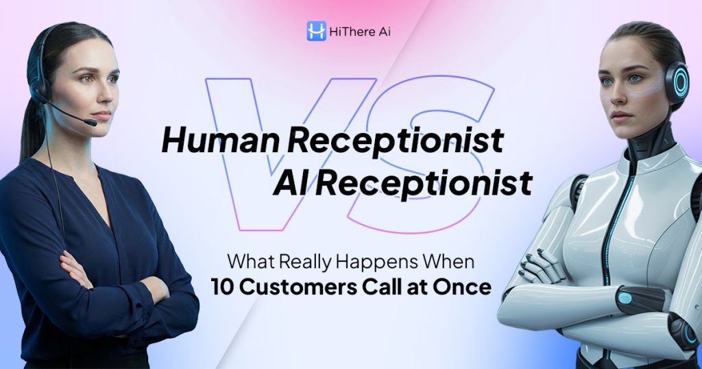 HiThereAI AI receptionist handling multiple customer calls simultaneously compared with traditional human reception capacity.